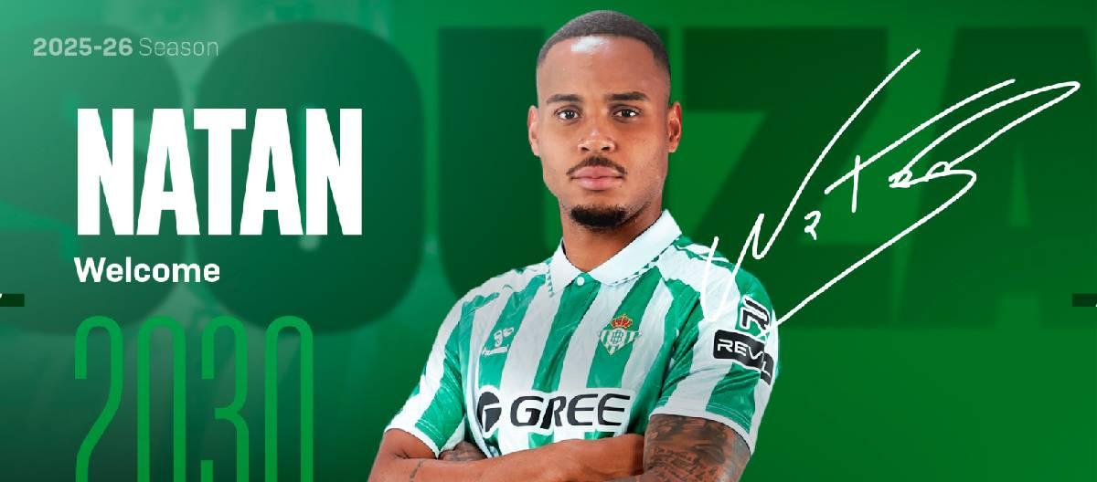 Real Betis activated Natan's buyout option and the player signed a contract until 2030