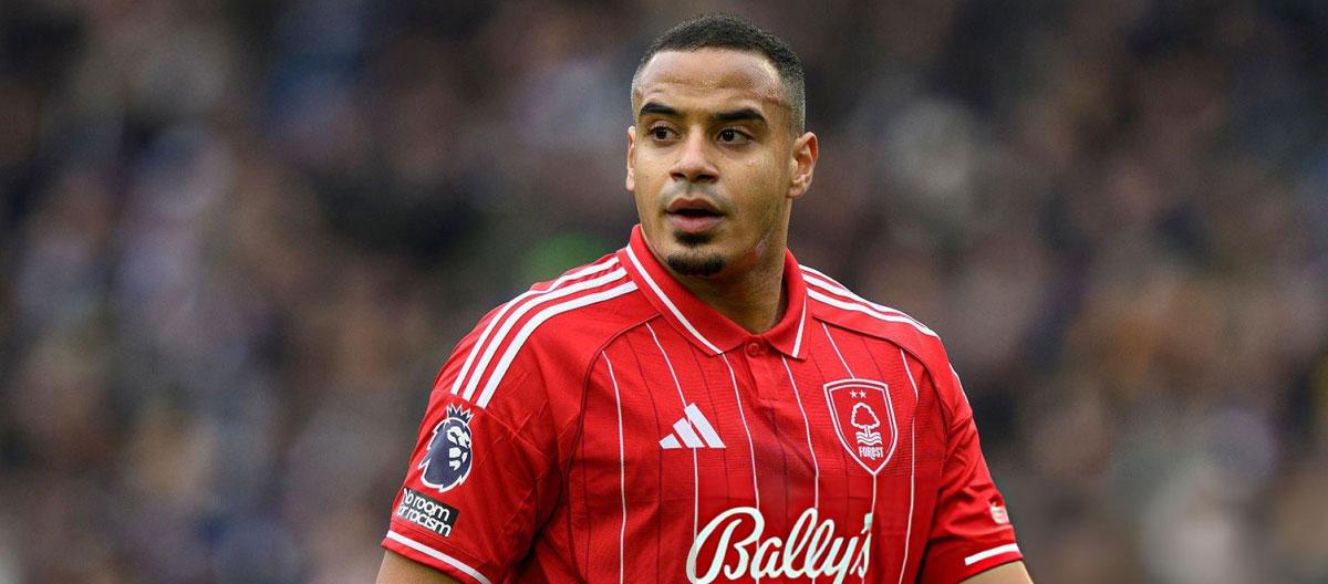 Liverpool plans to sign Nottingham Forest defender Murillo this summer..