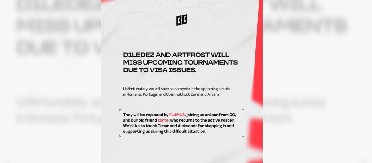 Due to visa issues, BetBoom players d1Lede and ArtFr0st will be unable to compete in three European tournaments.