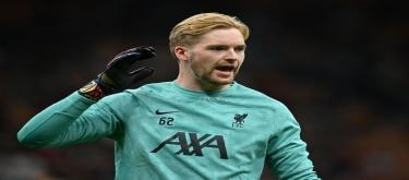 Liverpool's second-choice goalkeeper Kelleher may leave this summer, with Chelsea and Newcastle as potential next clubs